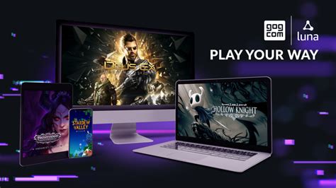 Play Your Way Enjoy Your Gog Games With Luna Cloud Streaming