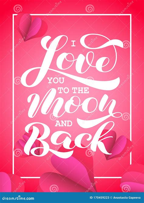 I Love You To The Moon And Back Brush Lettering Vector Stock Illustration Stock Illustration