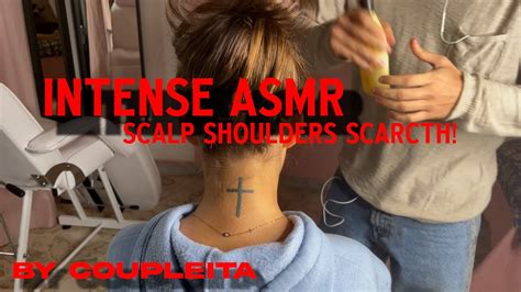 Intense Asmr Relax Scalp Shoulders Scratch Massage And Nape No Talking