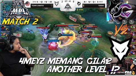 Todak Vs Lunatix Match Mpl My S Youtube