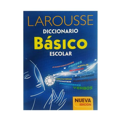 Diccionario Escolar B Sico Larousse Megabyte Papeler A C A