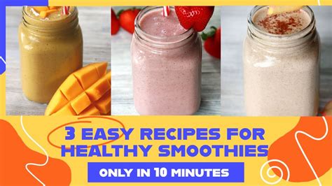 3 Easy Smoothie Recipes Weight Loss Healthy Smoothies Breakfast