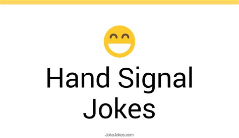 16+ Hand Signal Jokes And Funny Puns - JokoJokes