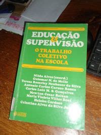 Educação e Supervisão O trabalho coletivo na escola PDF