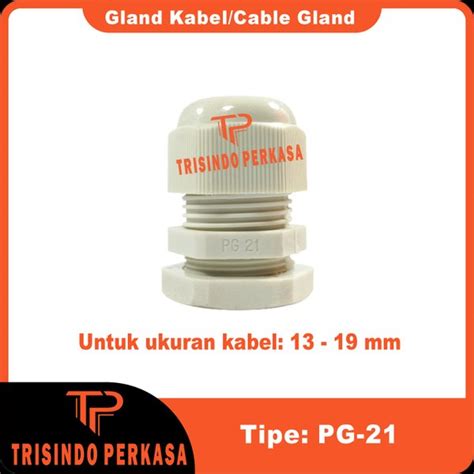 Jual Gland Kabel Cable Gland Pg Pg Di Lapak Trisindo Perkasa