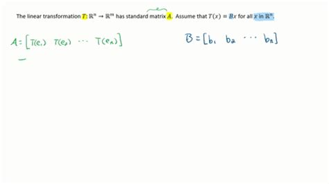 SOLVED Verify the uniqueness of A in Theorem 10 Let T ℝ n ℝ m be