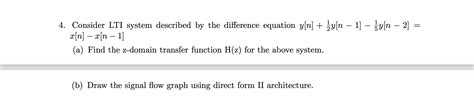 Solved Consider Lti System Described By The Difference Chegg