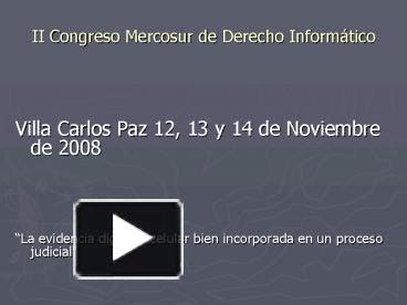 Ppt Ii Congreso Mercosur De Derecho Informtico Powerpoint