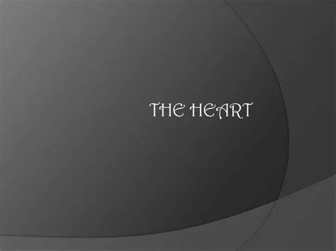 Ppt The Heart Powerpoint Presentation Free Download Id 1959969