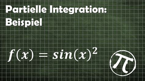 Sin X 2 Partiell Integrieren YouTube