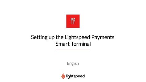 How To Set Up The Lightspeed Payments Smart Terminal Youtube