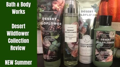 Bath And Body Works Desert Wildflower Collection Review New Summer