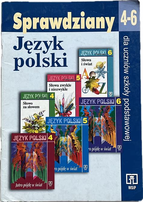 SPRAWDZIANY TESTY JĘZYK polski klasa 4 5 6 WSIP 15099604592