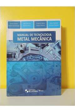 Livro Manual De Tecnologia Metal Mecanica Fischer Estante Virtual