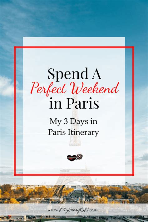 3 Days In Paris Itinerary Spend A Perfect Weekend In Paris Paris