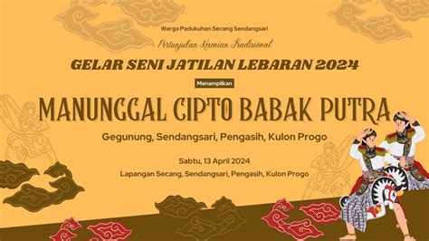 Babak Putra Jathilan Manunggal Cipto Gegunung Sendangsari Pengasih