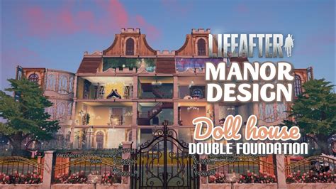 Lifeafter Manor Design Doll House Double Manor How To Build