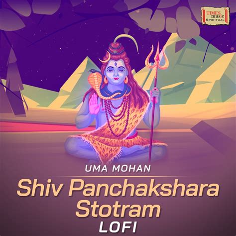 Shiv Panchakshara Stotram Lofi Single By Uma Mohan On Apple Music