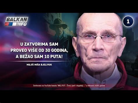 INTERVJU Miša Bjelivuk U zatvorima sam proveo više od 30 godina a