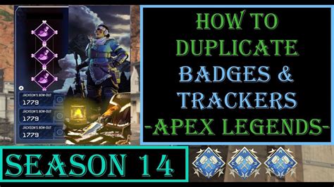 How To Duplicate Badges And Trackers In Apex Legends Season 14 Youtube