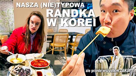 Jak wyglądała nasza RANDKA W KOREI TJ wyciągnął mnie na zakupy i