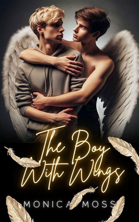 The Boy With Wings A Paranormal Forbidden Gay Romance The Chance Encounters Series Kindle