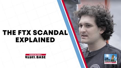 The Full Ftx Scandal Explained