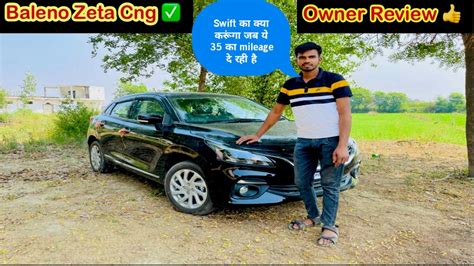 Cng Mileage King Baleno Cng Owner Review Baleno Zeta Cng