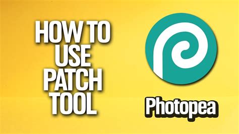 How To Use Patch Tool In Photopea Tutorial Youtube