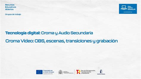 REA Recursos Educativos Abiertos 26 OBS Escenas Transiciones Y