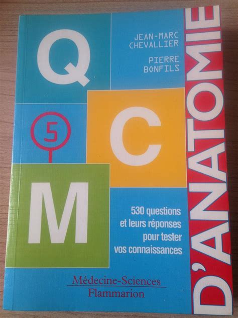 Amazon Fr Anatomie Tome Qcm Chevallier Jean Marc Bonfils