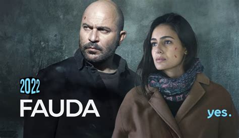 Fauda la série israélienne lance la bande annonce de la saison 4