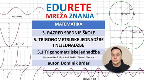 3razred Srednje škole 5 Trigonometrijske Jednadžbe I Nejednadžbe 51