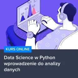 Data Science W Python Wprowadzenie Do Analizy Danych Kursar Pl