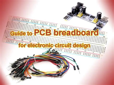 Guide to PCB breadboard for electronic circuit design - IBE Electronics