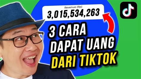 3 Cara Cepat Dapatkan Uang Gratis Dari Aplikasi Tiktok Untuk Pemula