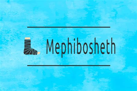 Who was Mephibosheth?