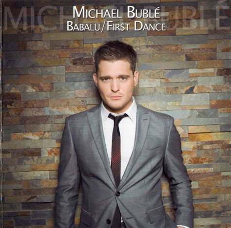 Michael Bublé - BaBalu/First Dance (2001, CDr) | Discogs