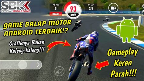 Game Balap Motor Terbaik Perdana Main Sbk Official Mobile Game