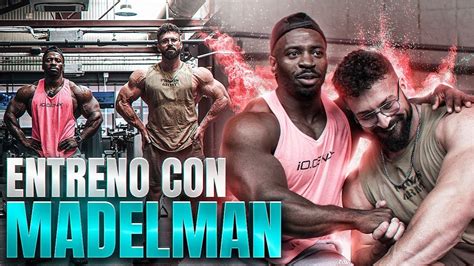 ENTRENO CON MADELMAN Mr Olympia YouTube