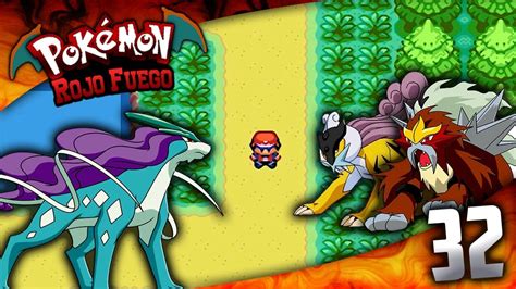 Pok Mon Rojo Fuego C Mo Conseguir A Raikou Entei O Suicune Youtube