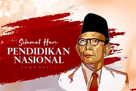 Mei Mengenal Sejarah Singkat Hari Pendidikan Nasional Indonesia