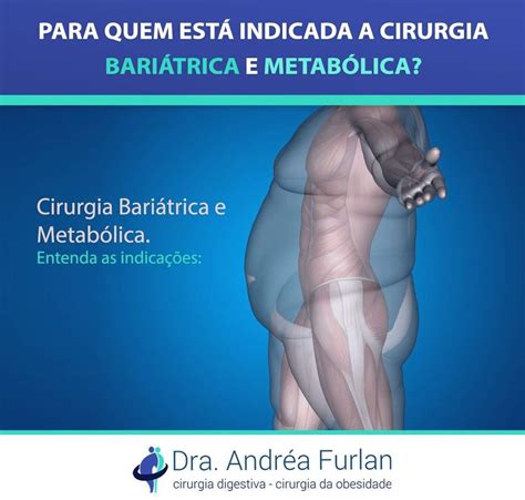 Para Quem EstÁ Indicada A Cirurgia BariÁtrica E MetabÓlica