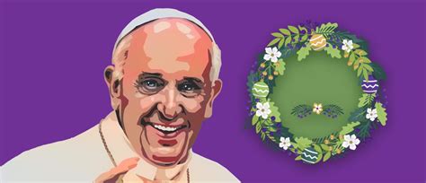 Advent With Pope Francis And Laudato Si Preparing For The Good News