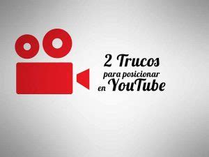 2 trucos fáciles para posicionar tus vídeos en YouTube Visual Service