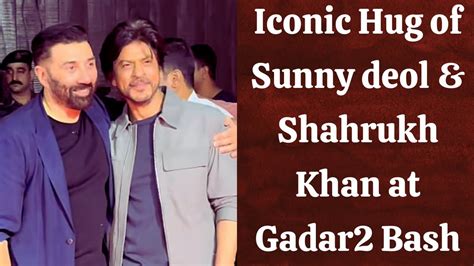 Gadar 2 Success Party Shahrukh Khan Shah Rukh Khan And Sunny Deol Hug