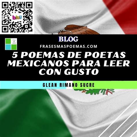 Poemas De Poetas Mexicanos Para Leer Con Gusto Frases M S Poemas