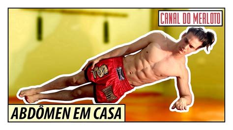 Treino Extremo Para Trincar O Abd Men Em Minutos Youtube