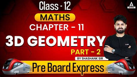 3D Geometry Class 12 Part 2 Maths Chapter 11 Three Dimensional