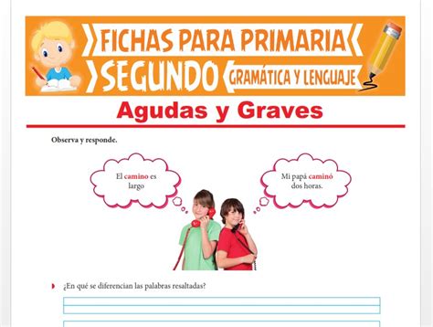 Palabras Agudas Y Graves Para Segundo Grado De Primaria NBKomputer